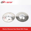 High Quality Electro Diamond Saw Blade With Flange